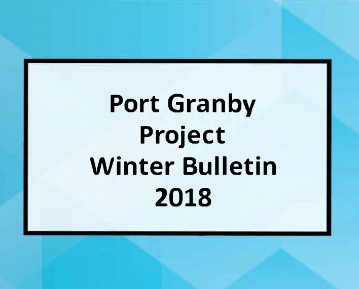 You are currently viewing Port Granby Project Winter Bulletin 2018